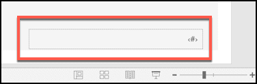 ظاهر و موقعیت فعلی شماره‌گذاری اسلایدها را در پایین سمت راست در قالب یک کادر متنی مشاهده می‌کنید